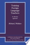 Training foreign language teachers : a reflective approach /