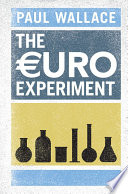 The euro experiment /