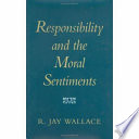 Responsibility and the moral sentiments /