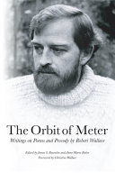 Orbit of meter : writings on poems and prosody /