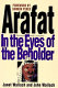 Arafat : in the eyes of the beholder /