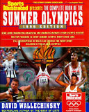 Sports illustrated presents the complete book of the Summer Olympics /