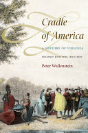 Cradle of America : a history of Virginia /
