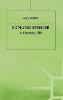 Edmund Spenser : a literary life /