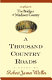 A thousand country roads : an epilogue to The bridges of Madison County /