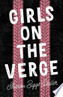 Girls on the verge /