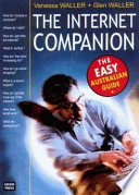 The Internet companion : the easy Australian guide /