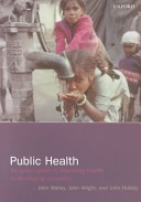 Public health : an action guide to improving health in developing countries /