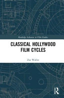 Classical Hollywood film cycles /