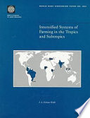 Intensified systems of farming in the tropics and subtropics /
