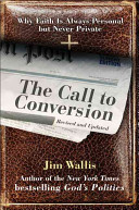 The call to conversion : why faith is always personal but never private /