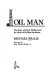 Oil man : the story of Frank Phillips and the birth of Phillips Petroleum /