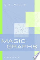 Magic graphs /