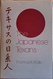 The Japanese Texans /