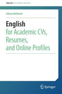 ENGLISH FOR ACADEMIC CVS, RESUMES, AND ONLINE PROFILES.