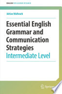 Essential English Grammar and Communication Strategies : Intermediate Level /