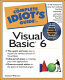 The complete idiot's guide to Visual Basic 6 /