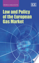 Law and policy of the European gas market /