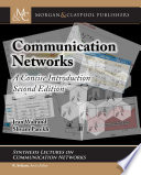 Communication networks : a concise introduction /