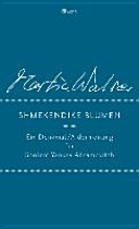 Shmekendike Blumen : ein Denkmal = (a dermonung) : für Sholem Yankev Abramovitsh  /