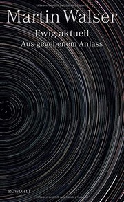 Ewig aktuell : aus gegebenem Anlass /