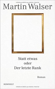 Statt etwas, oder, der letzte Rank : Roman /