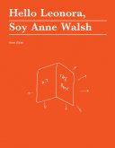 Hello Leonora, soy Anne Walsh /