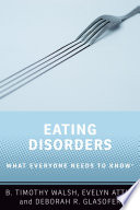 Eating disorders : what everyone needs to know /