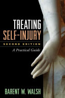 Treating self-injury : a practical guide /