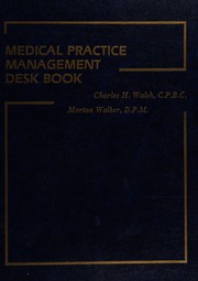 Medical practice management desk book /