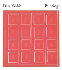 Dan Walsh : paintings.