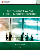 Employment law for human resource practice /