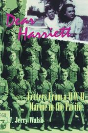 Dear Harriett : letters from a WW II marine in the Pacific /