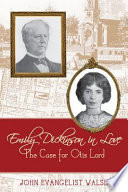 Emily Dickinson in love : the case for Otis Lord /