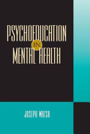 Psychoeducation in mental health /