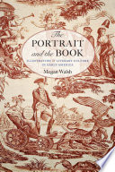 The portrait and the book : illustration & literary culture in early America /