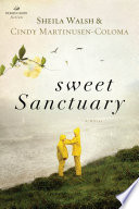 Sweet sanctuary /