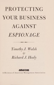 Protecting your business against espionage /