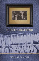 Cissie's abattoir /