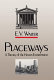 Placeways : a theory of the human environment /