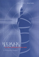 Human rights in an information age : a philosophical analysis /