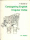 A Guide to conjugating English irregular verbs /