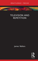 Television and repetition /