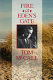 Fire at Eden's gate : Tom McCall & the Oregon story /