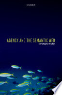 Agency and the Semantic Web /