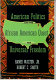 American politics and the African American quest for universal freedom /