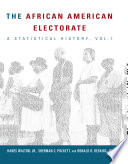 The African American electorate : a statistical history /