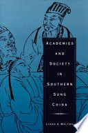 Academies and society in Southern Sung China /