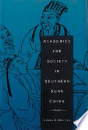 Academies and society in Southern Sung China /