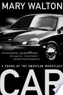 Car : a drama of the American workplace /